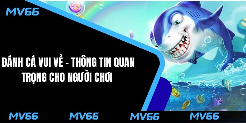 Đánh cá vui vẻ