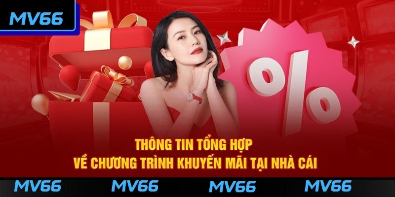 Tìm hiểu về khuyến mãi MV66